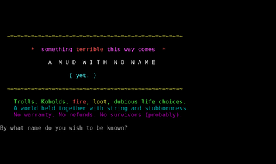 Intro screen of A MUD With No Name